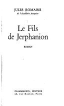 Le fils de Jerphanion – Jules Romains – 1999