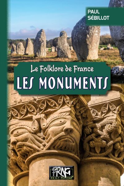 Le folklore de France : les Monuments – Paul Sébillot – 1994