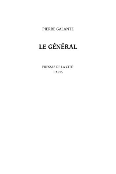 Le Général – Pierre Galante – 1968