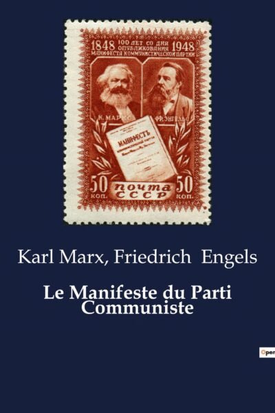 Le Manifeste du Parti Communiste – Karl Marx, Friedrich Engels – 1981