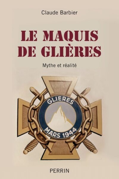 Le maquis de Glières – Claude Barbier – 2014