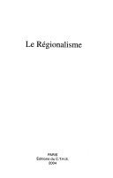 Le régionalisme – Jean Charles-Brun – 1986