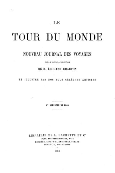 Le tour du monde – Edouard Charton – 1949