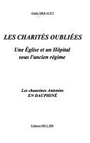 Les charités oubliées – Gisèle Bricault – 2020