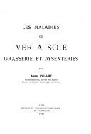 Les maladies du ver à soie – André Paillot – 1928