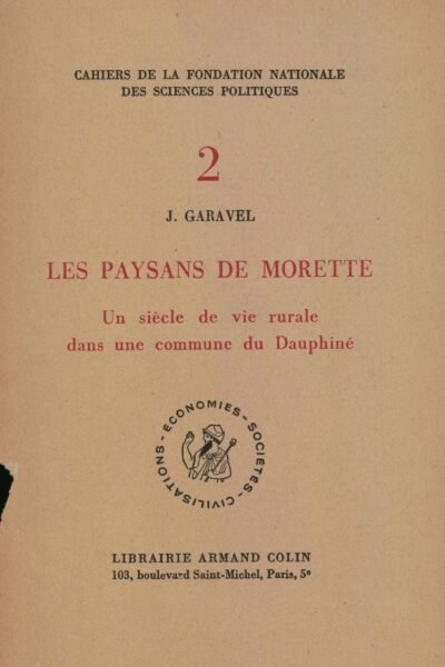 Les paysans de Morette – Joseph GARAVEL – 1970