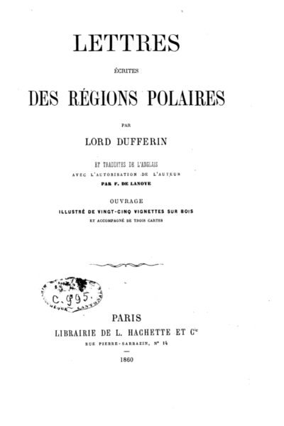 Lettres écrites des régions polaires – Frederick Temple Blackwood Dufferin And Ava – 1883