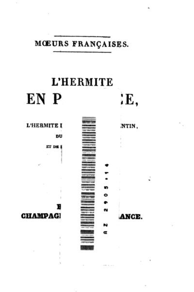 L’hermite en province ou observations sur les moeurs et les usages français au commencement du XIXe siècle – Etienne de Jouy – 1822