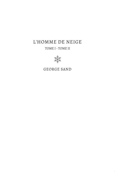 L’Homme de Neige – Georges Sand – 1961