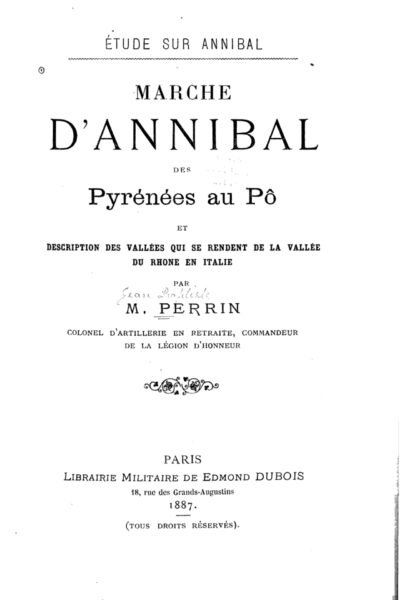 Marche d’Annibal des Pyrénées au pō – E. Perrin, Perrin – 1883