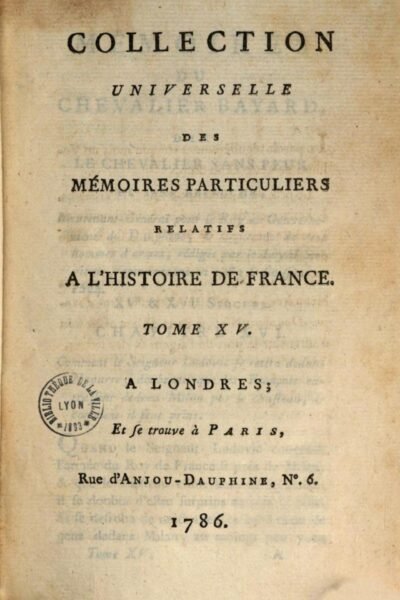 Mémoires du Chevalier Bayard, dit Le Chevalier sans peur et sans reproche. (éd. par Louis Videl) – Jacques de Mailles – 1931