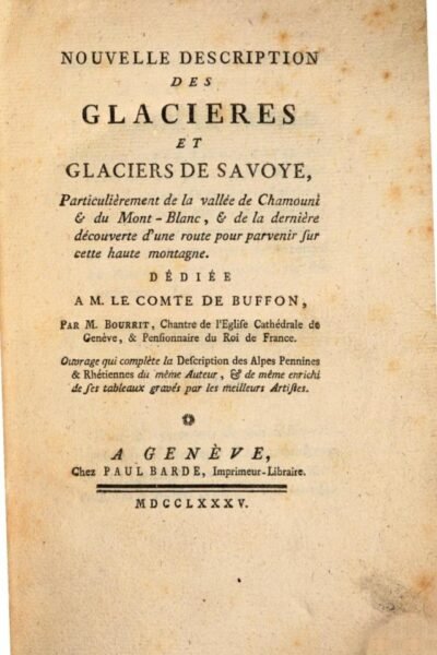 Nouvelle Description Des Glacieres Et Glaciers De Savoye – Marc-Théodore Bourrit – 1787