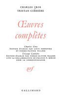 Œuvres complètes [de] Charles Cros [et] Tristan Corbière – Charles Cros – 1970