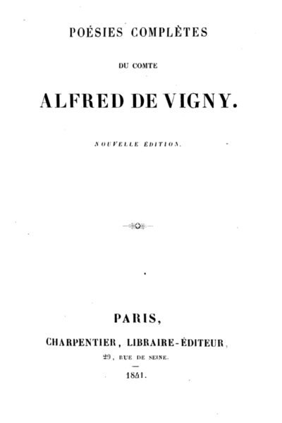 Poésies complètes – Alfred de Vigny – 1936