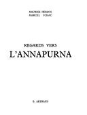 Regards vers l’Annapurna – Maurice Herzog, Marcel Ichac – 1903
