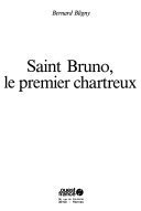 Saint Bruno, le premier chartreux – Bernard Bligny – 1989