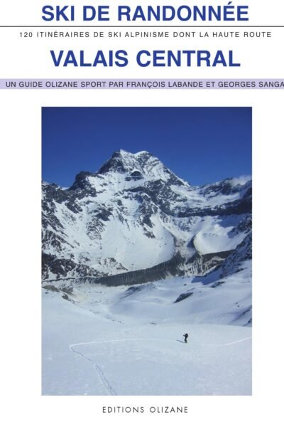 Ski de randonnée – Valais central – François Labande, Georges Sanga – 1961