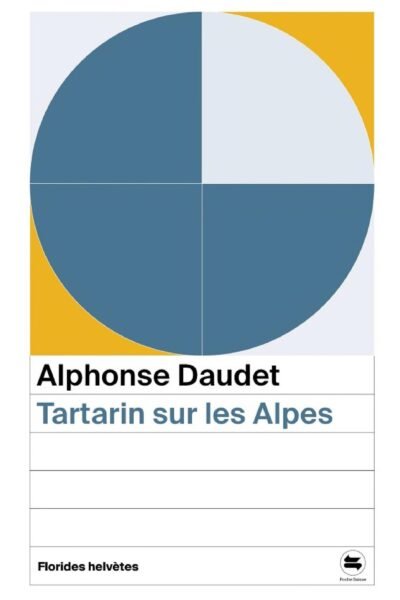 Tartarin sur les Alpes – Alphonse DAUDET