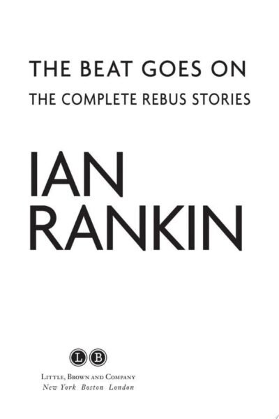 The Beat Goes On – Ian Rankin – 2014