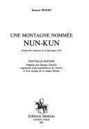 Une Montagne Nommée Nun-Kun – Bernard Pierre – 1984