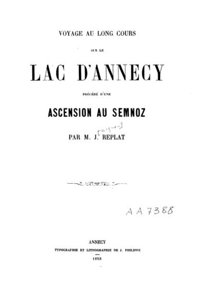Voyage au long cours sur le lac d’Annecy, précédé d’une ascension au Semnoz – Jacques Replat – 1867