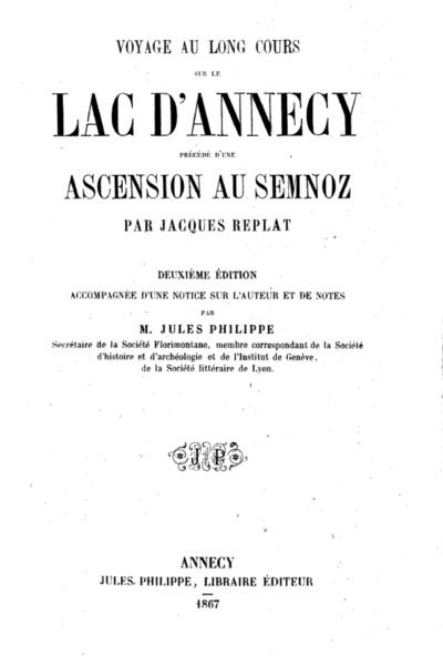 Voyage au long cours sur le lac d’Annecy, précédé d’une ascension au Semnoz – Jacques Replat – 1867