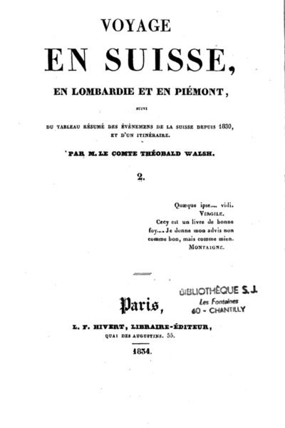 Voyage en Suisse, en Lombardie et en Piémont – Théobald Walsh – 1854