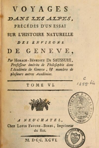 Voyages dans les Alpes – Horace Bénédict de Saussure – 1803