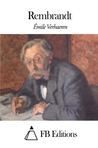 Rembrandt – Emile Verhaeren