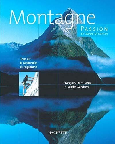 Montagne – François Damilano, Claude Gardien – 2018