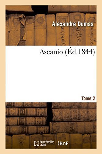 Ascanio – Alexandre Dumas – 1930
