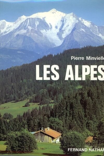 Les Alpes – Pierre Minvielle – 1982