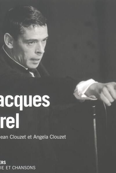 Jacques Brel – Jacques Brel, Jean Clouzet, Angela Clouzet – 1964