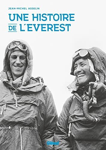 Une histoire de l’Everest – Jean-Michel Asselin – 2004