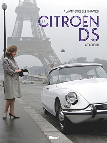 La Citroën DS – Serge Bellu – 1996