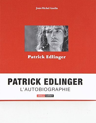 Patrick Edlinger – Jean-Michel Asselin – 1981