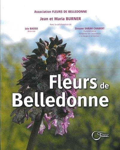 Fleurs de Belledonne – Jean Burner, Maria Burner, Léa Basso, Simone Sarah Chabert – 2016