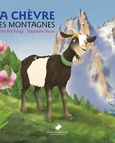 La chèvre des montagnes – Stéphanie Roux – 2019