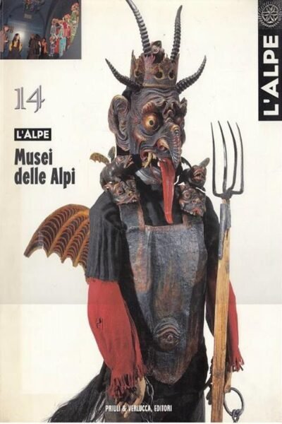 Musei delle Alpi – REVUES L’ALPE 14 – 2006