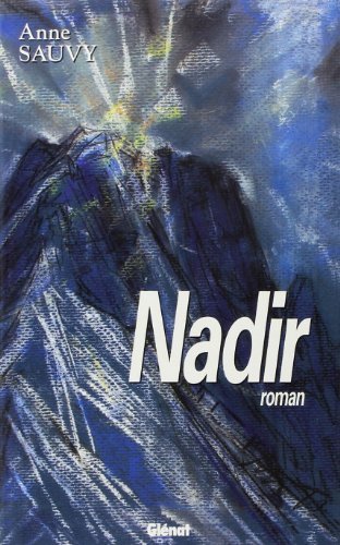 Nadir – Anne Sauvy – 1995