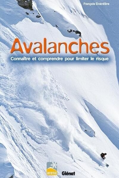 Avalanches – François Sivardière – 2009