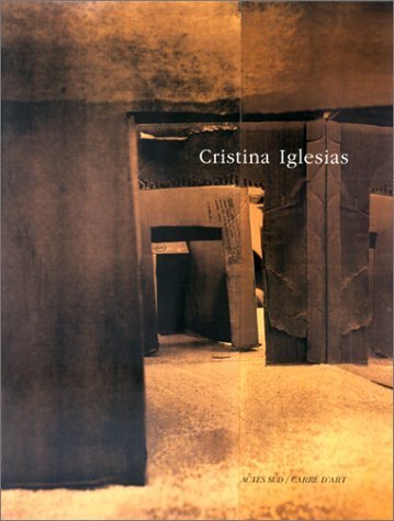 Cristina Iglesias : Carré d’art – Musée d’art contemporain de Nîmes, 11 mars au 12 juin 2000 – Cristina Iglesias, Guy Tosatto – 2016