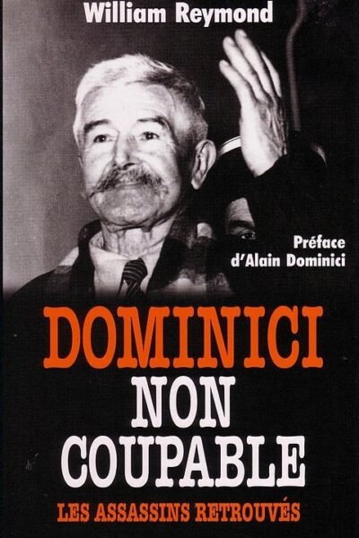 Dominici non coupable – William Reymond – 1950