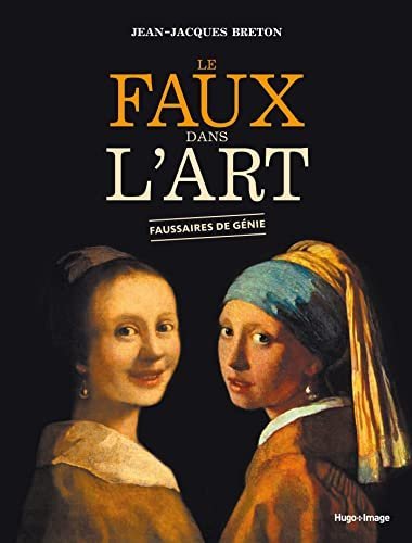 Le faux dans l’art – Jean-Jacques Breton