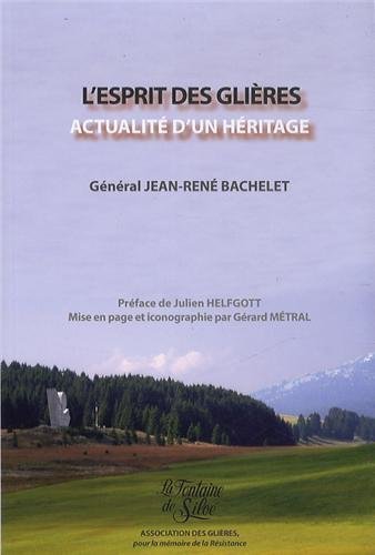 L’esprit des glières – Jean-René Bachelet – 1966