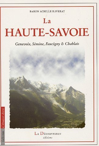 La Haute Savoie – Achille Raverat – 1994
