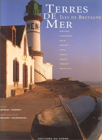Terres de mer – Daniel Yonnet, Michel Thersiquel – 1980