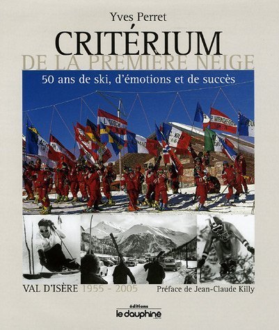 Critérium de la première neige Val d’Isère – Yves Perret – 1959