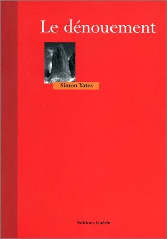 Le dénouement – Simon Yates – 1999