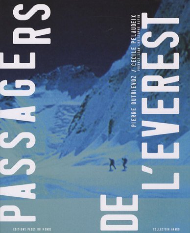 Passagers de l’Everest – Pierre Dutrievoz, Cécile Pelaudeix – 1997